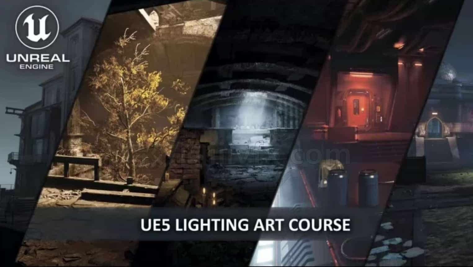 【UE5中文教程】ue5游戏开发灯光艺术教程 artstation学院-Y.Vorobiev-国语]