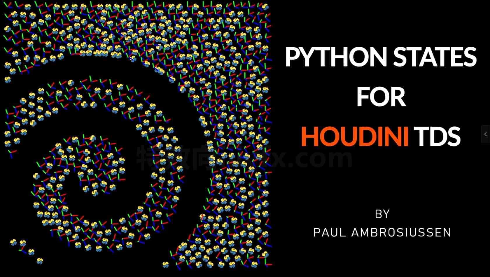 Houdini19 vex核心教程Python States for Houdini TDs的Python状态