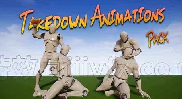 Takedown Animations Pack拆卸动画包动作库【UE5素材】