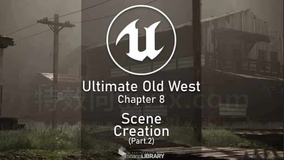 UE5西部自然环境植物树木场景制作教程