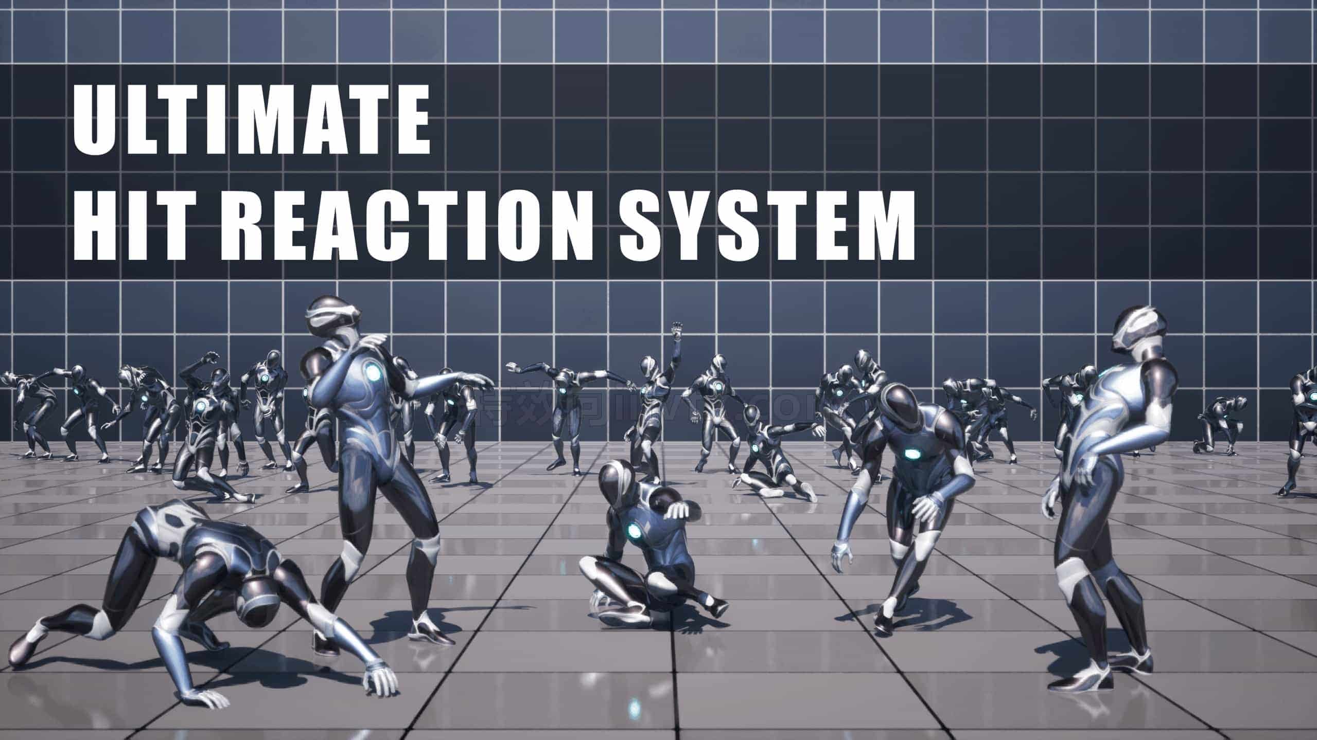 UltimateHitReactionSystem终极热反应系统动作库【UE5素材】