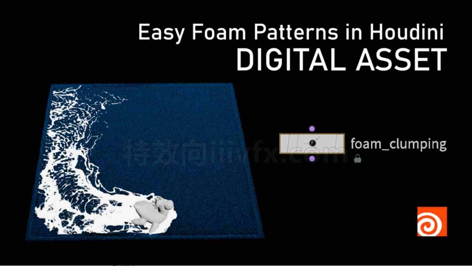 Houdini泡沫插件OTL For Generating Whitewater Foam clump Patterns + Demo File