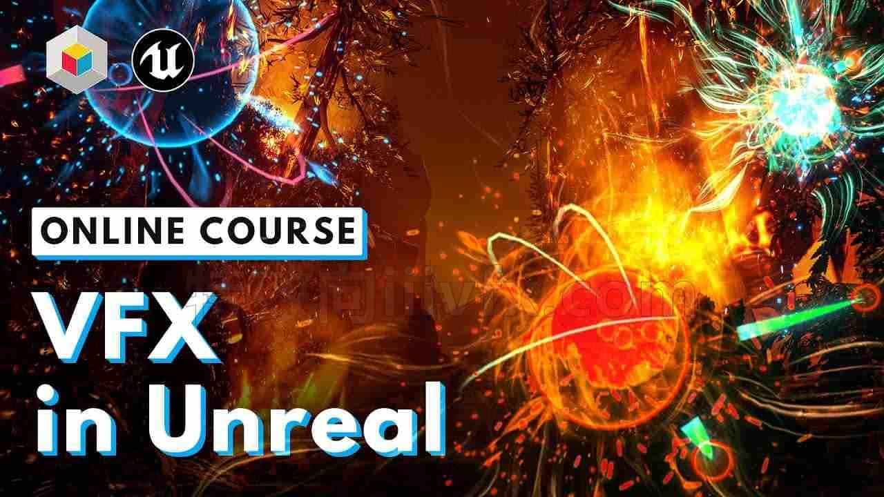 UE5虚幻中的vfx特效风格化VFX in Unreal 专业国产翻译虚幻搜索