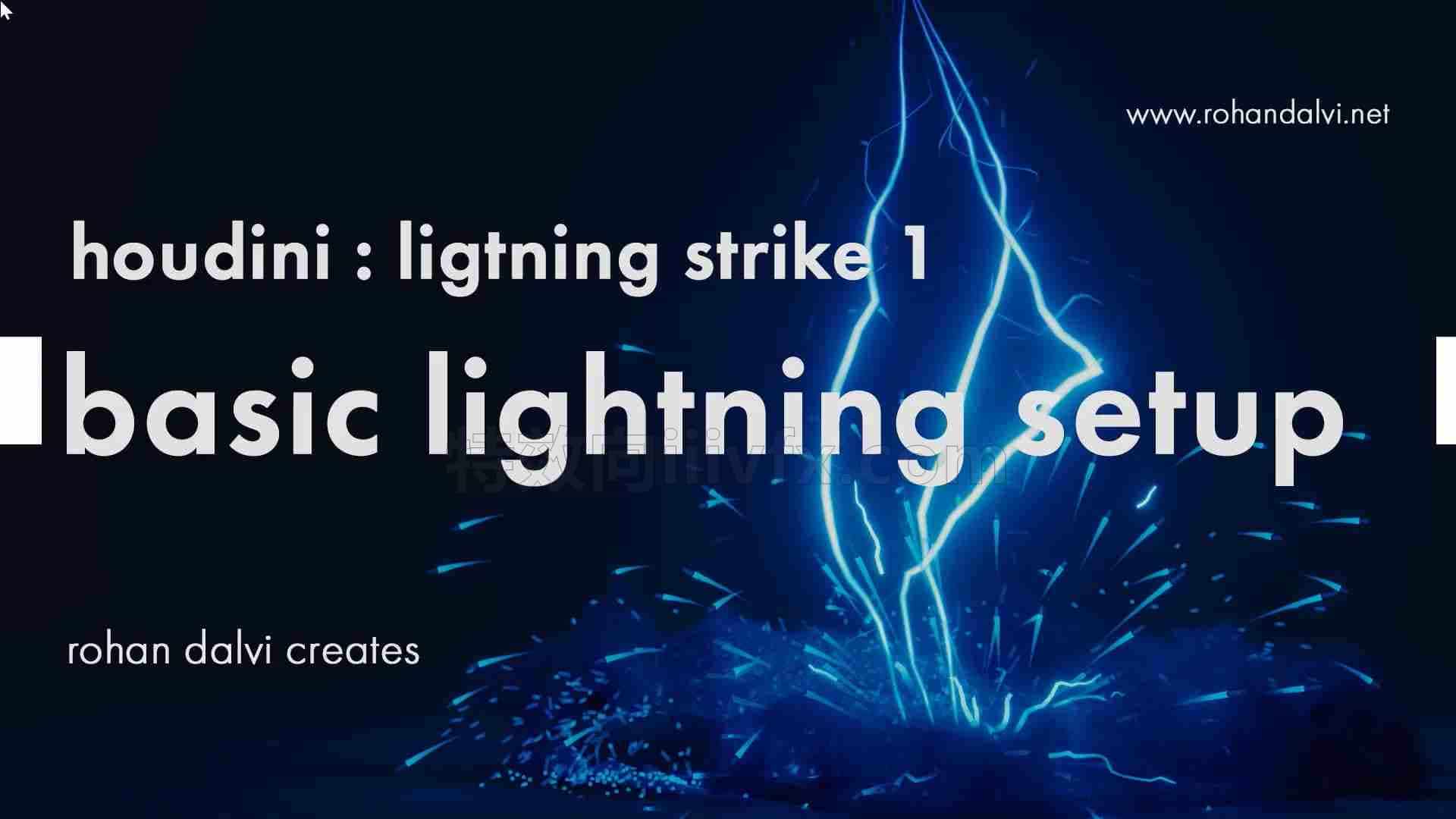 闪电击中地面破碎裂烟雾工程lightning strike – lesson 1 – basic lightning setupHoudini 电流击落 产生碎裂 以及粒子溅射的效果