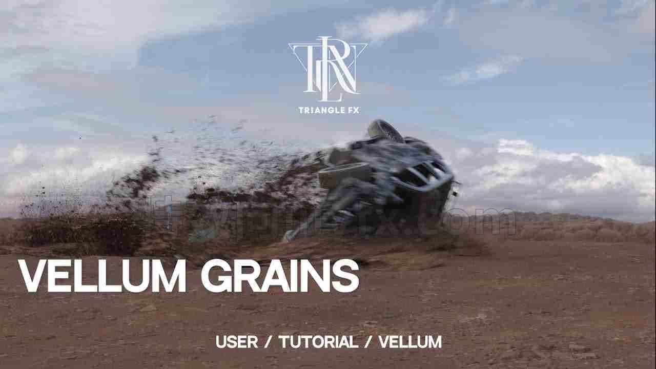 Houdini中vellum颗粒模拟沙子汽车撞击效果TUTORIAL HOUDINI | Vellum Grains沙丘