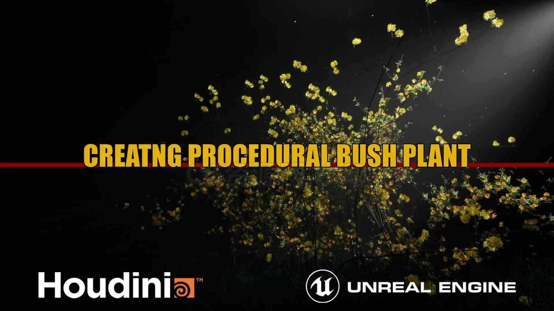 第32篇 H18与UE4制作程序化灌木植物Houdini Tutorial Procedural Plant in UE4虚幻搜索-B站/公众号:特效向