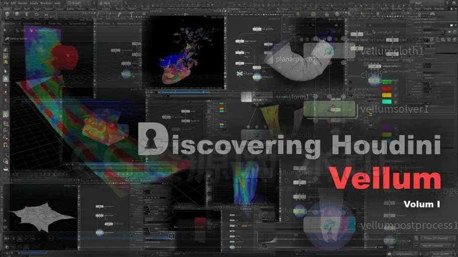 103篇 Vellum柔体系统全解析Discovering Houdini Vellum-B站/公众号:特效向