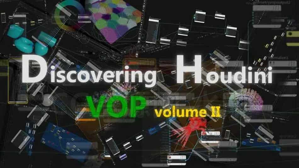 167篇 VOP系统全面讲解Discovering Houdini VOP 2-B站/公众号:特效向
