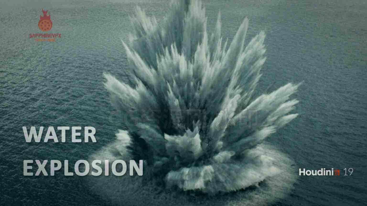 Houdini19.5大型水爆炸WaterExplosion-B站/公众号:特效向