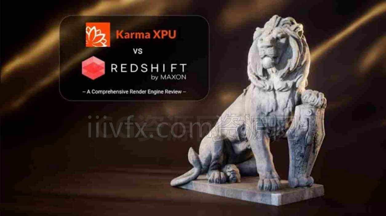 Karma XPU vs Redshift渲染教程 - A Comprehensive Review-B站/公众号:特效向