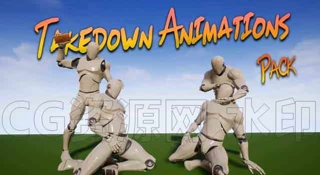 Takedown Animations Pack拆卸动画包动作库【UE5素材】-B站/公众号:特效向