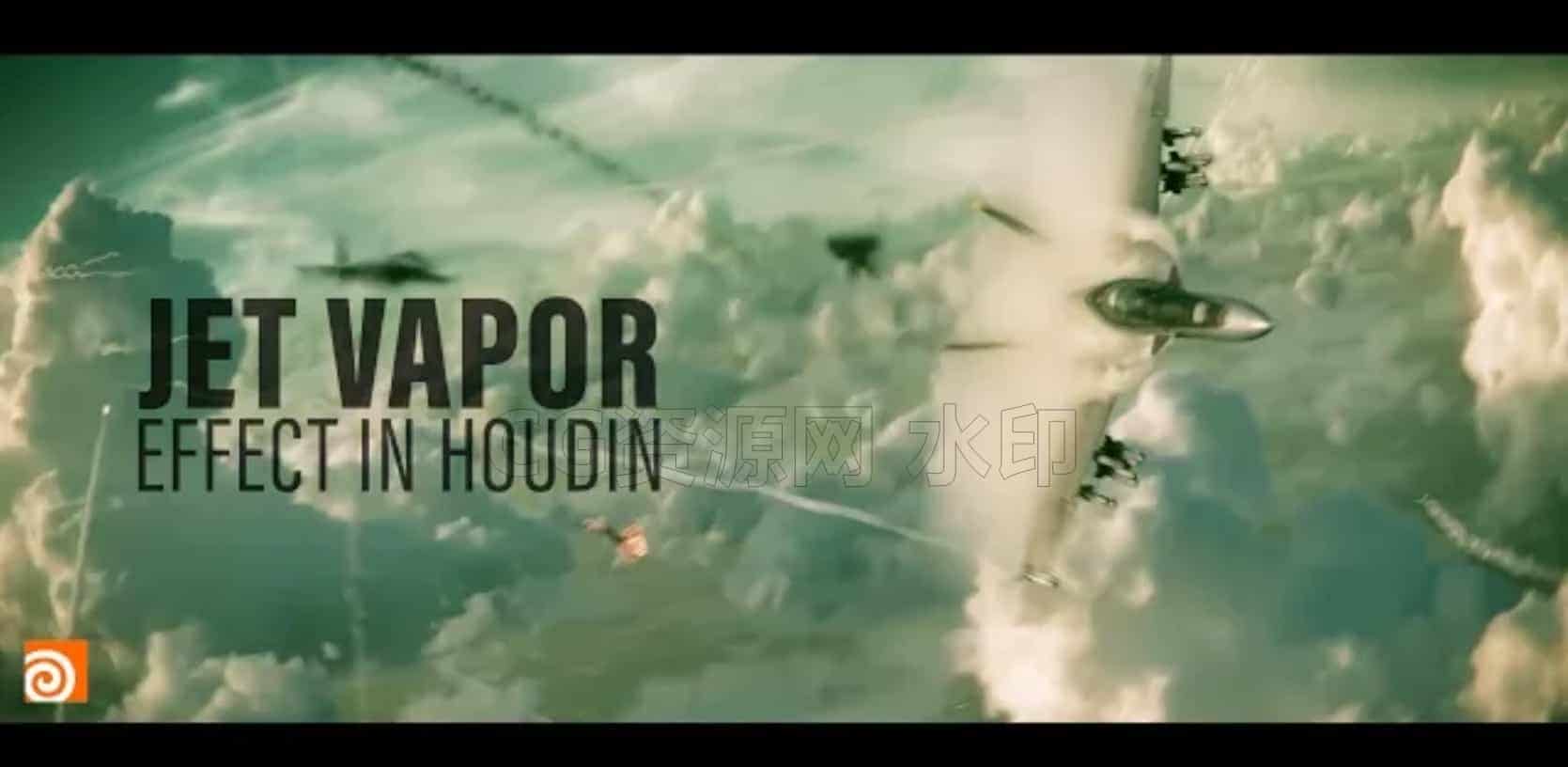 Houdini中的战斗机pyro蒸汽气体教程rebelway FXFighter Jet Vapor FX in Houdini | Free VFX Houdini拖尾-B站/公众号:特效向