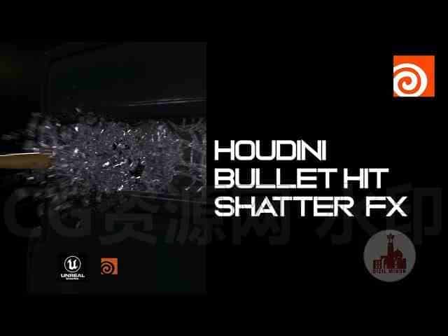 Houdini子弹击中玻璃碎裂破碎hip工程BulletGlassShatter_FX-B站/公众号:特效向